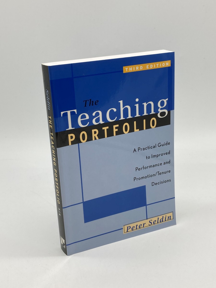 The Teaching Portfolio A Practical Guide to Improved Performance and Promotion/Tenure Decisions