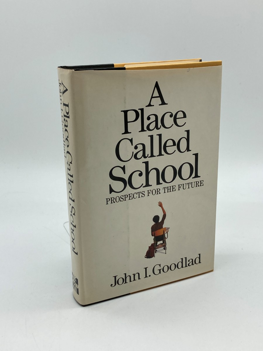 A Place Called School Prospects for the Future