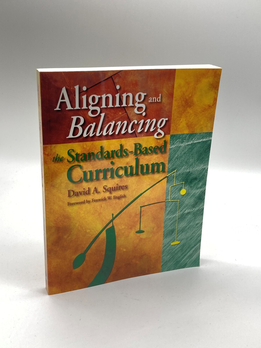 Aligning and Balancing the Standards-Based Curriculum