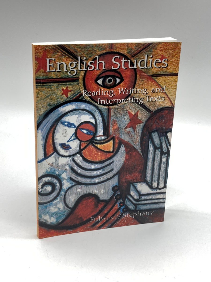 English Studies Reading, Writing, and Interpreting Texts