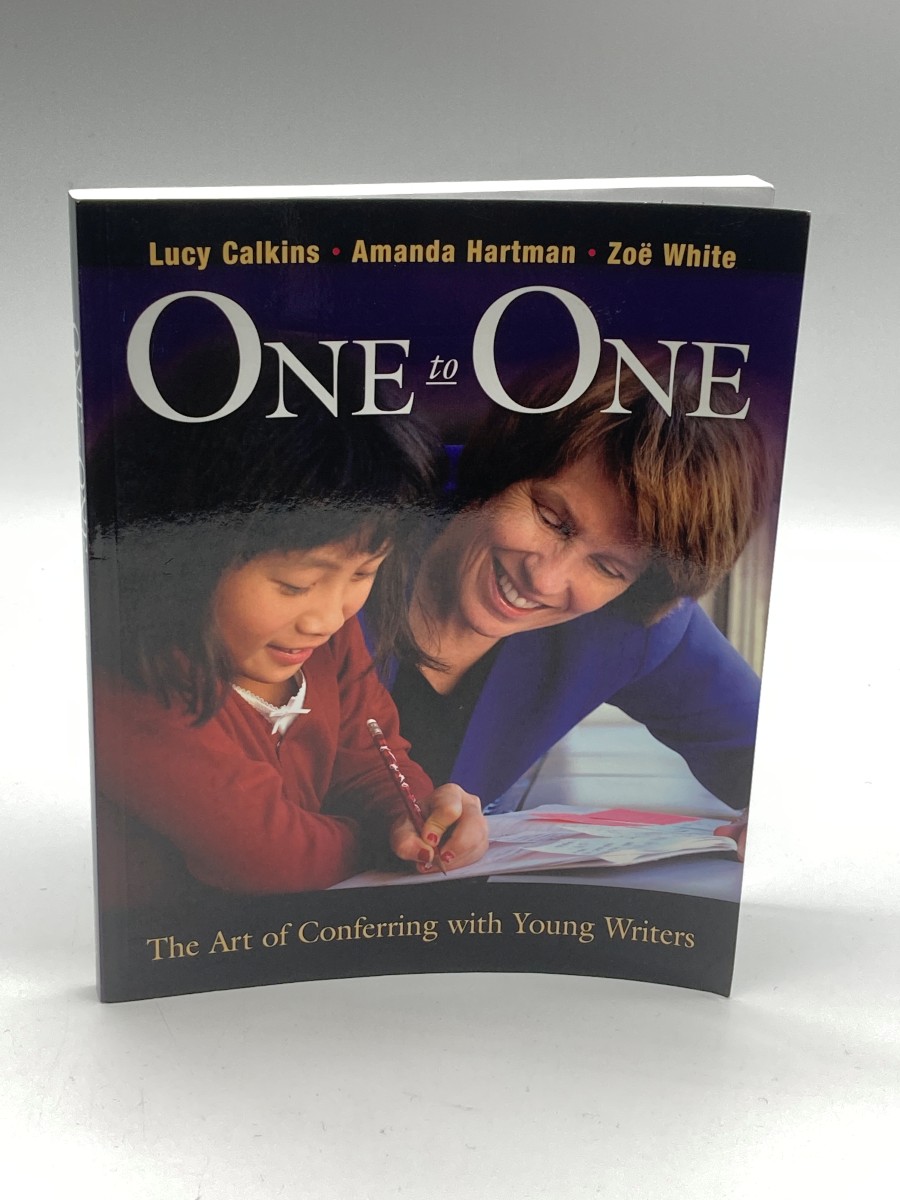 One to One The Art of Conferring with Young Writers