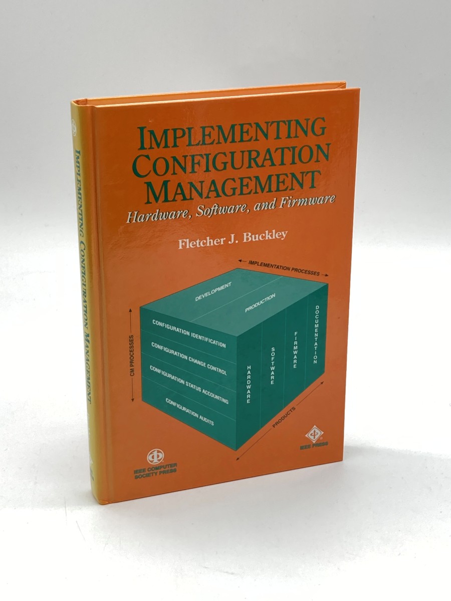 Implementing Configuration Management Hardware, Software, and Firmware
