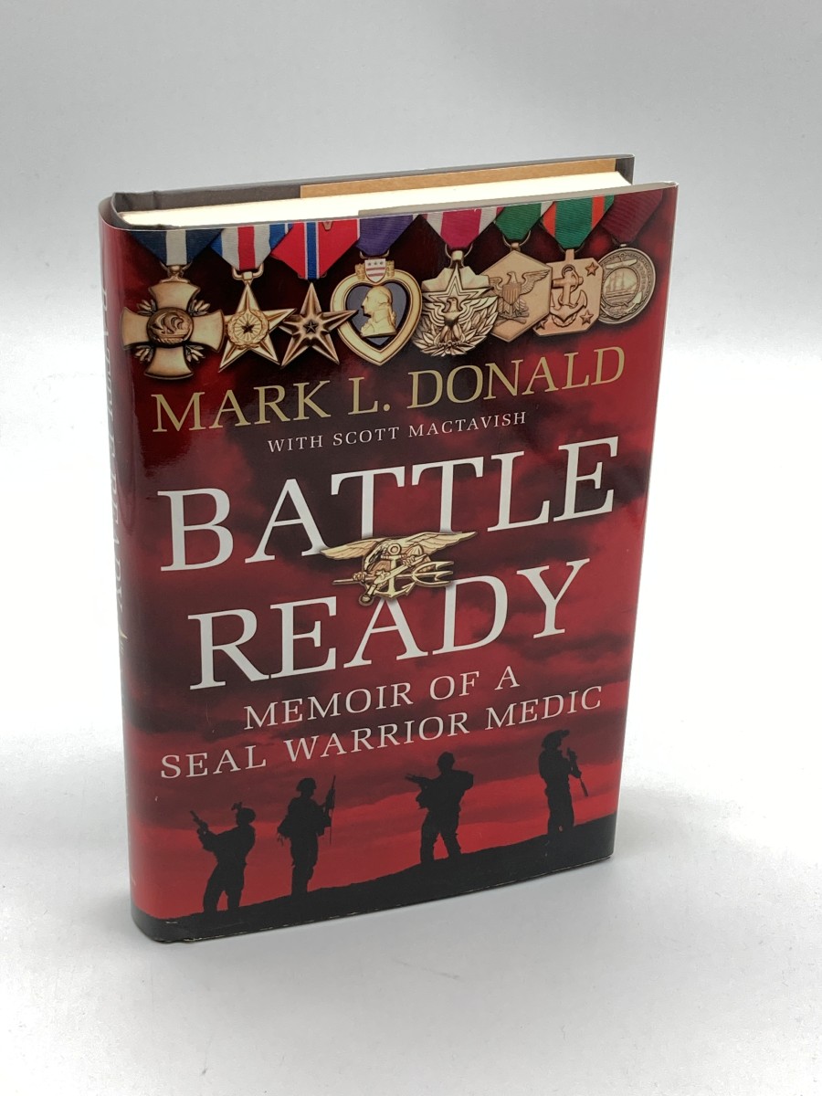 Battle Ready Memoir of a SEAL Warrior Medic