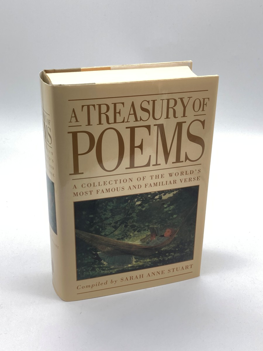 A Treasury of Poems A Collection of the World's Most Famous and Familiar Verse