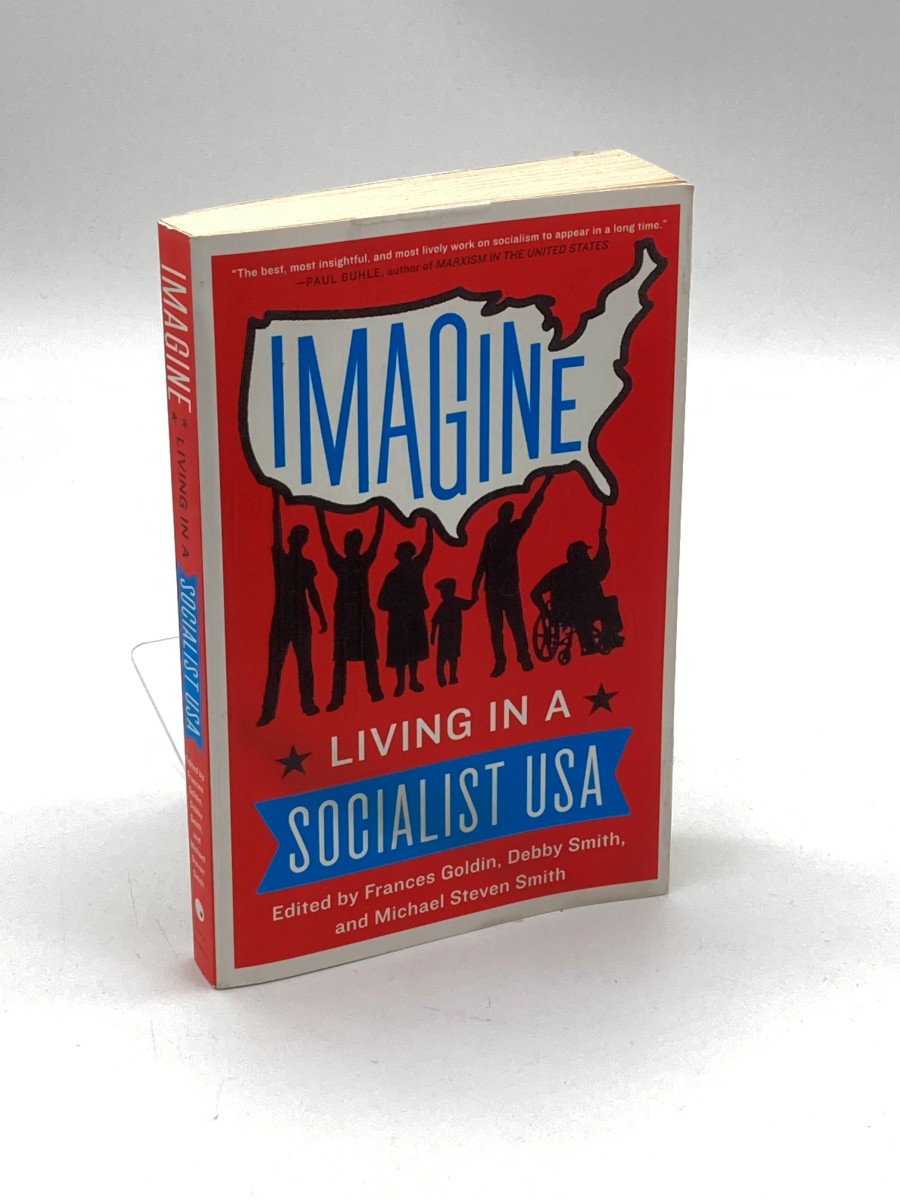 Imagine Living in a Socialist USA