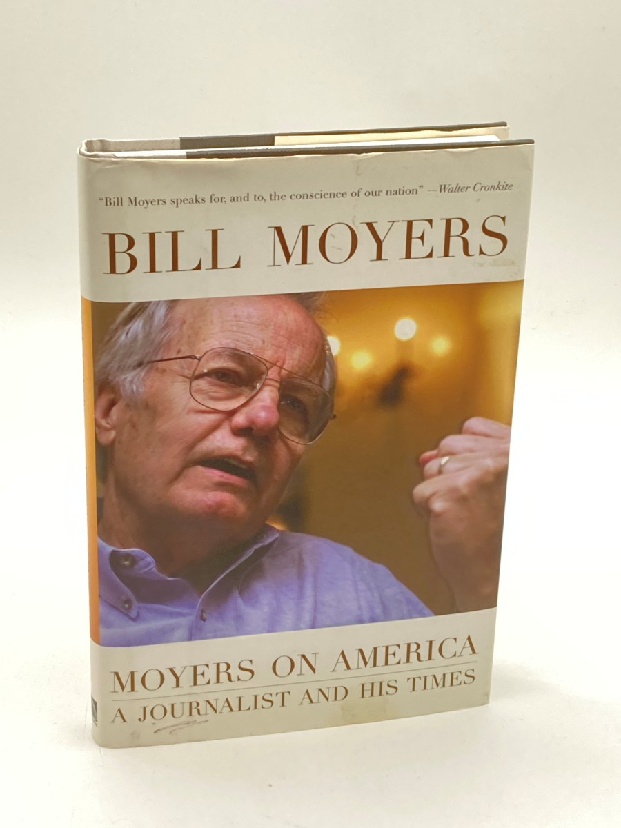 Moyers on America A Journalist and His Times