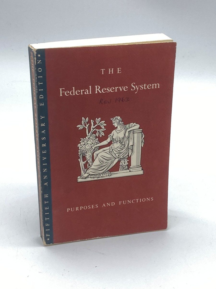 The Federal Reserve System Purposes and Functions