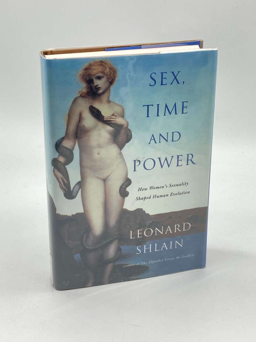 Sex, Time and Power How Women's Sexuality Shaped Human Evolution