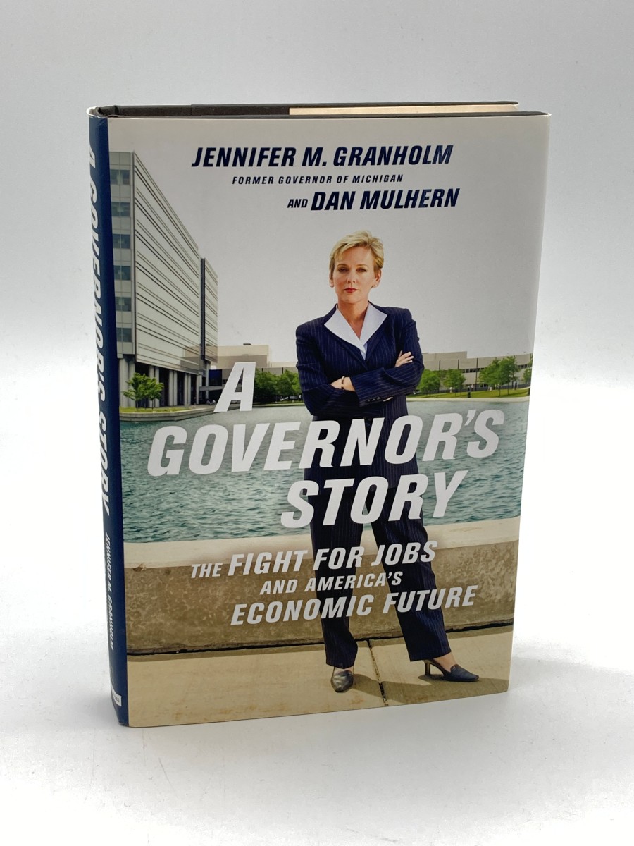 A Governor's Story The Fight for Jobs and America's Economic Future