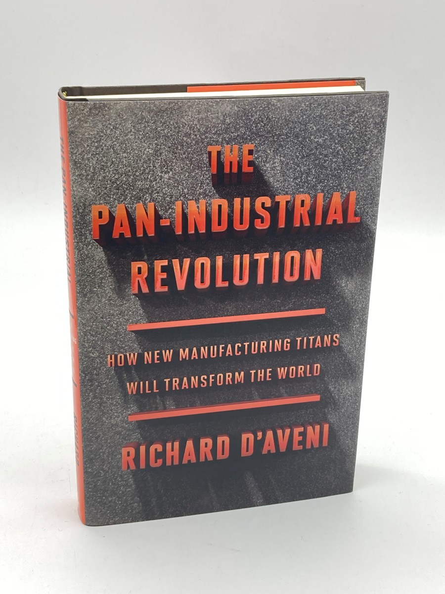 The Pan-Industrial Revolution How New Manufacturing Titans Will Transform the World