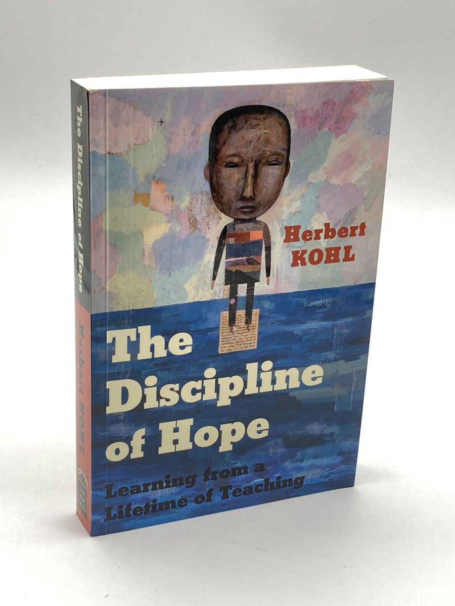 Image for The Discipline of Hope Learning from a Lifetime of Teaching The Discipline of Hope Learning from a Lifetime of Teaching