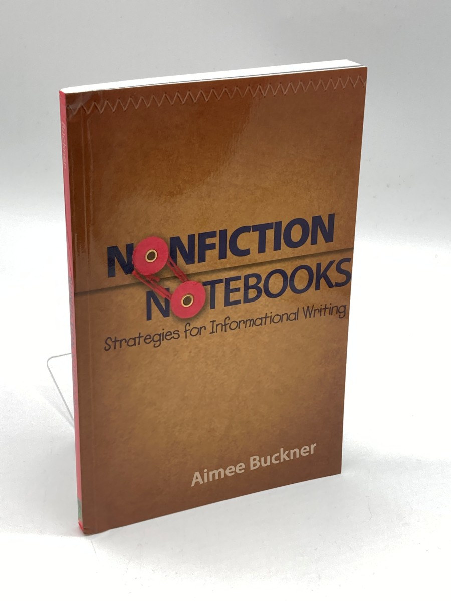 Image for Nonfiction Notebooks Strategies for Informative Writing Nonfiction Notebooks Strategies for Informative Writing