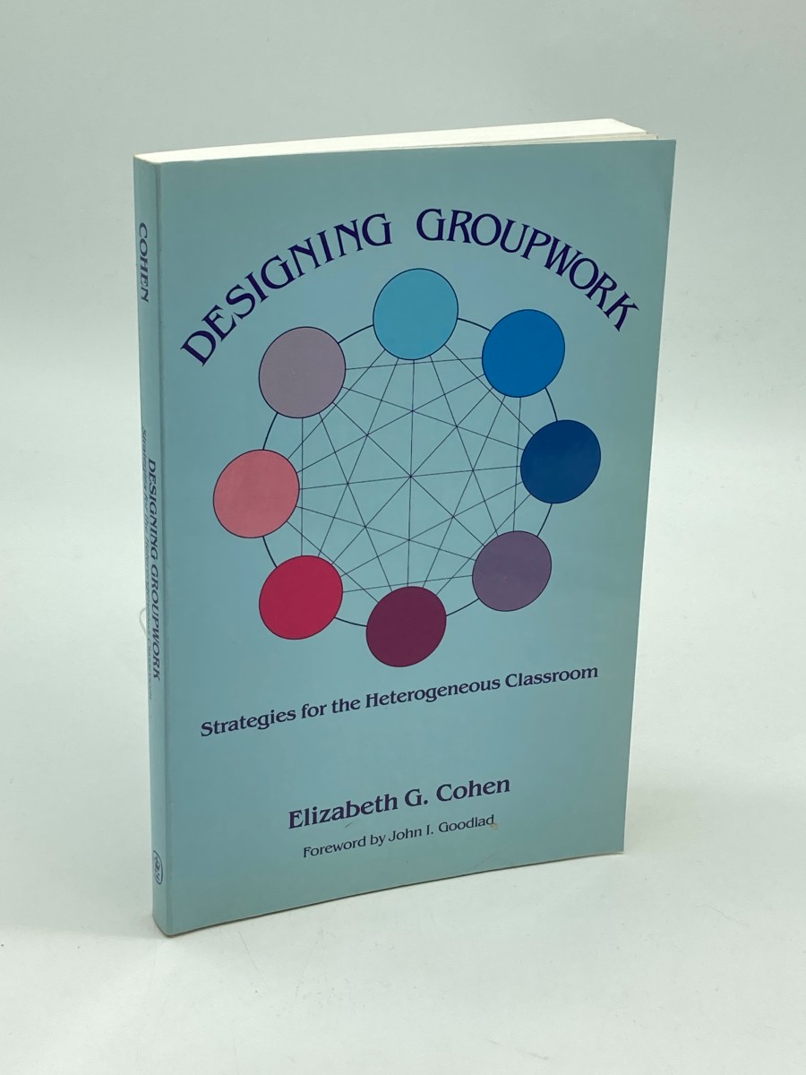 Image for Designing Groupwork Strategies for the Heterogeneous Classroom Designing Groupwork Strategies for the Heterogeneous Classroom