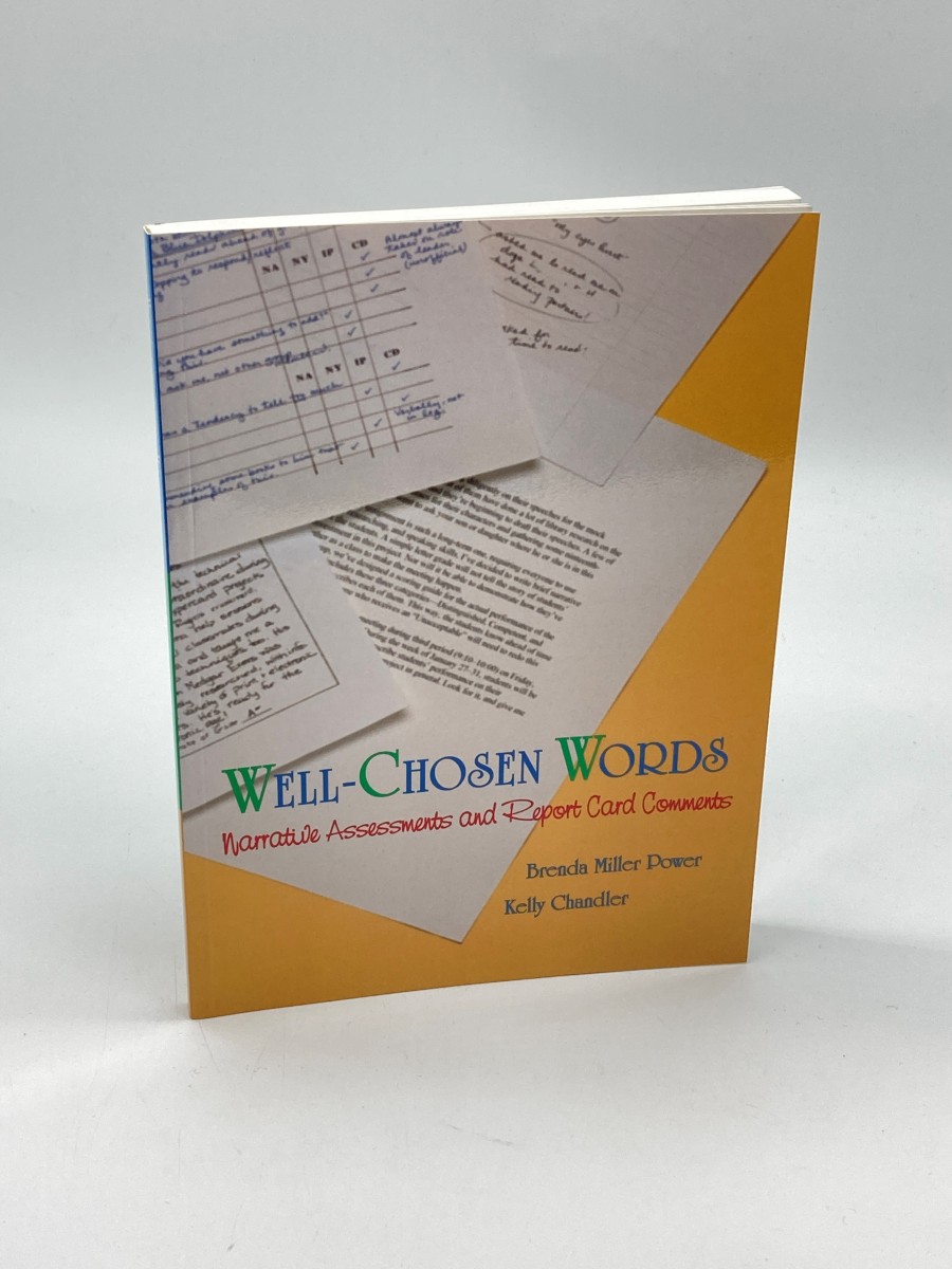 Well-Chosen Words Narrative Assessments and Report Card Comments