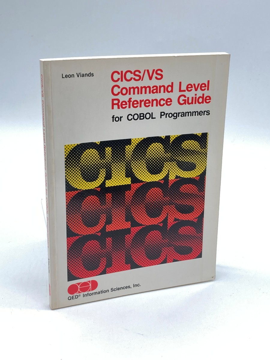 CICS/VS Command Level Reference Guide for COBOL Programmers