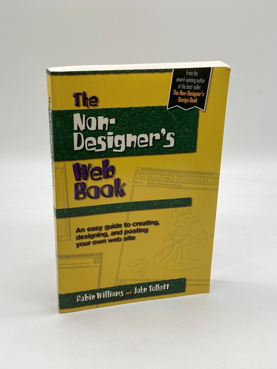 Image for The Non-Designer's Web Book An Easy Guide to Creating, Designing, and Posting Your Own Web Site The Non-Designer's Web Book An Easy Guide to Creating, Designing, and Posting Your Own Web Site
