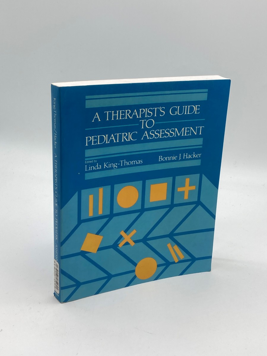 A Therapist's Guide to Pediatric Assessment