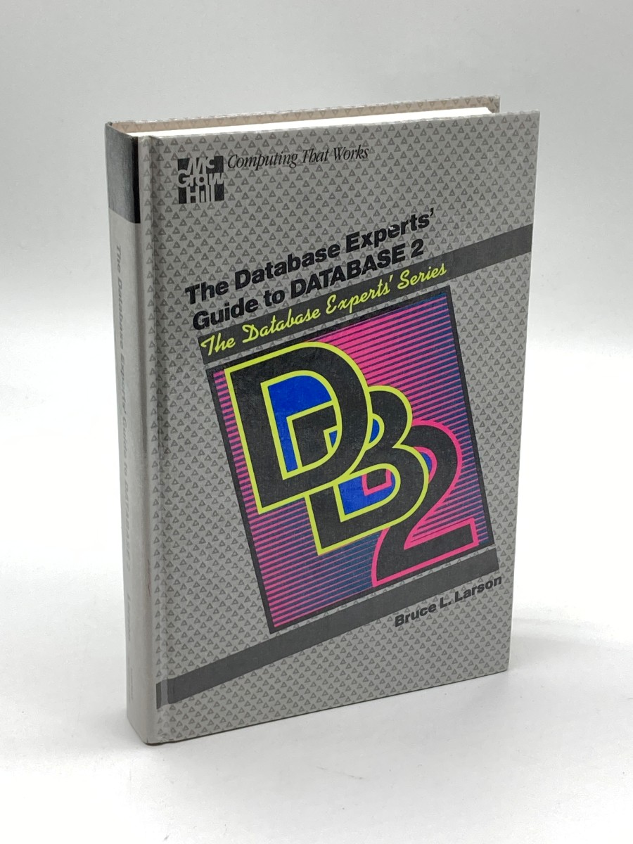 The Database Experts' Guide to Database 2