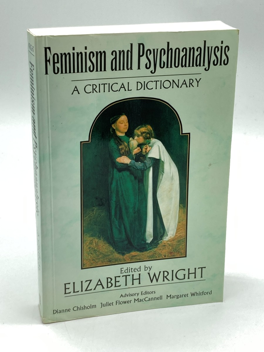 Feminism and Psychoanalysis A Critical Dictionary