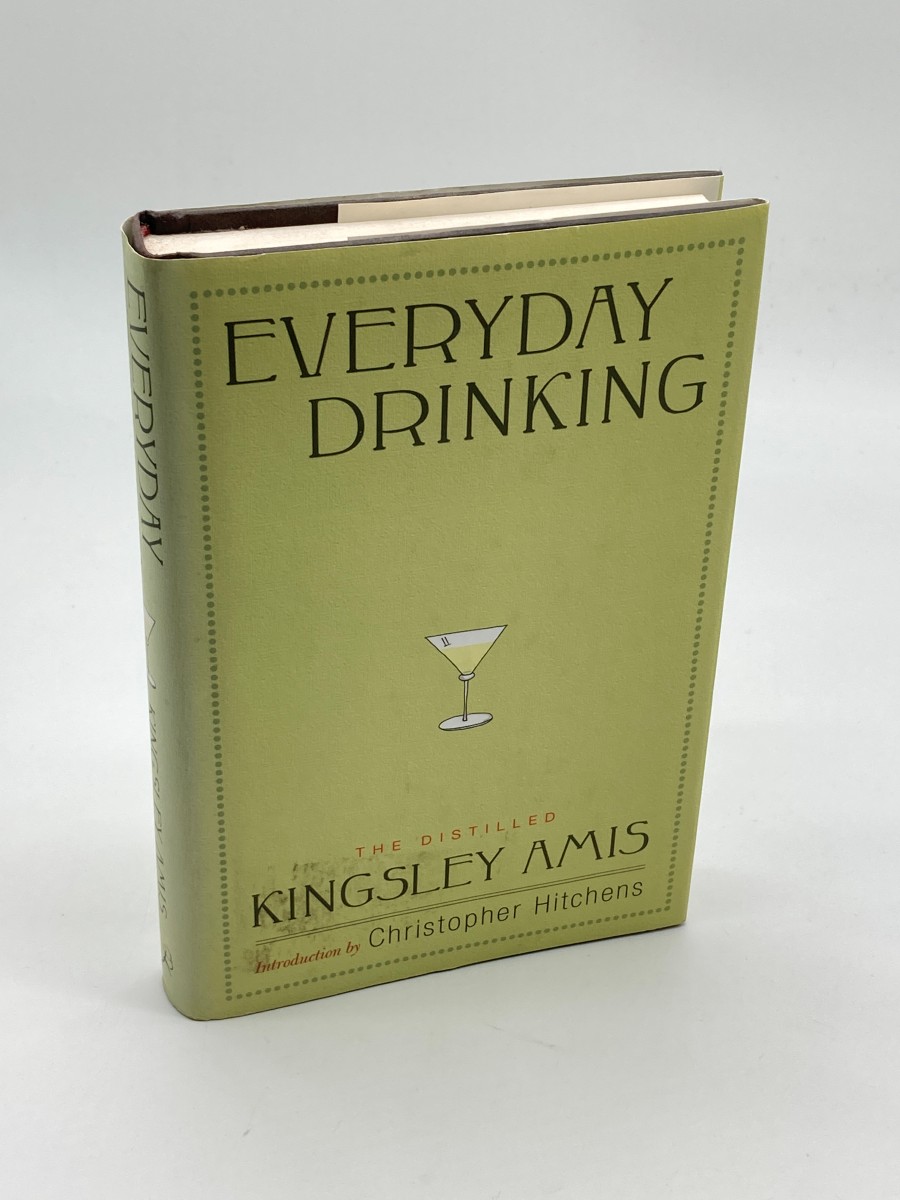 Everyday Drinking The Distilled Kingsley Amis
