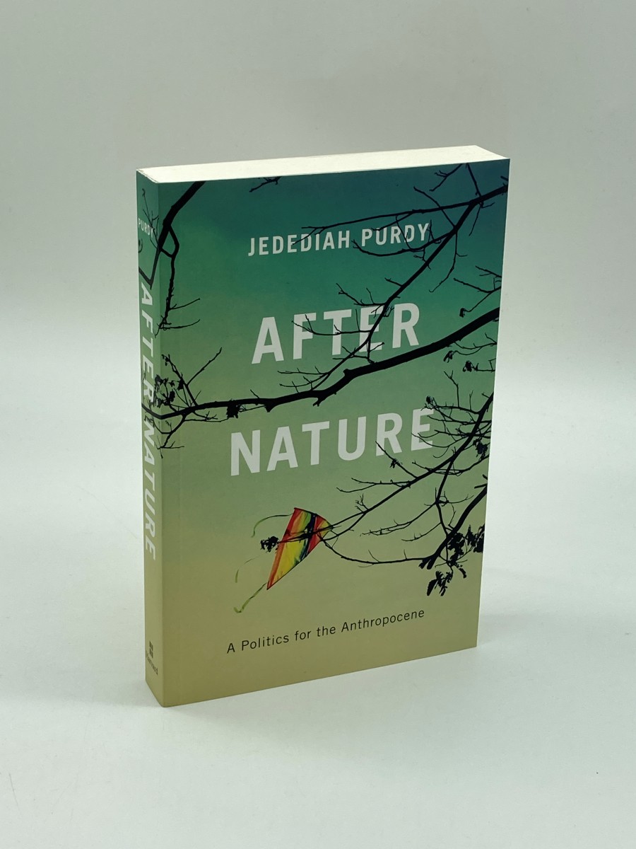 After Nature A Politics for the Anthropocene