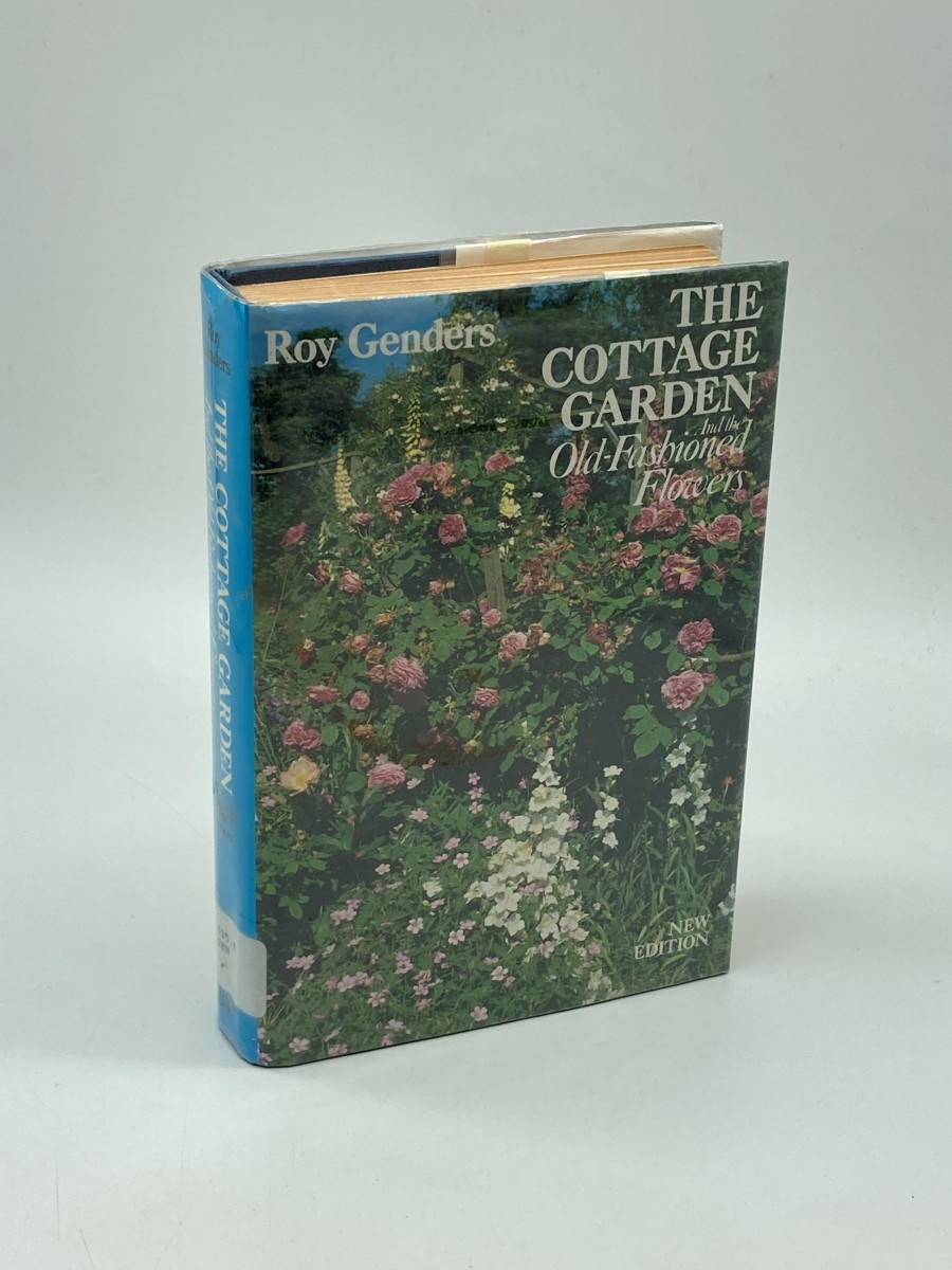 The Cottage Garden and the Old-Fashioned Flowers