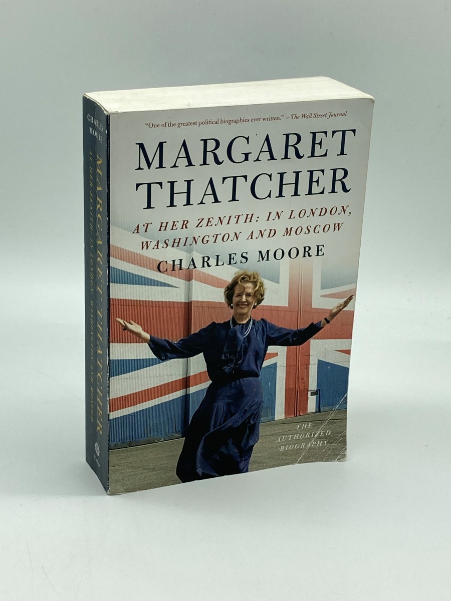 Margaret Thatcher At Her Zenith: in London, Washington and Moscow