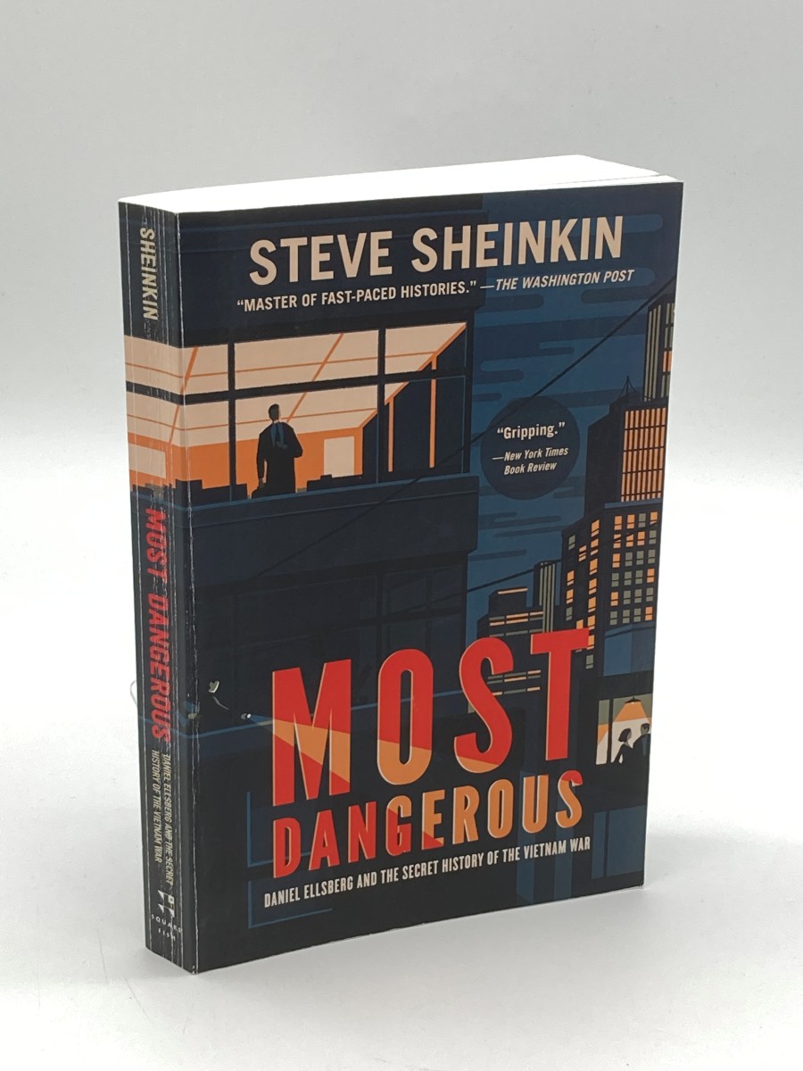 Most Dangerous Daniel Ellsberg and the Secret History of the Vietnam War