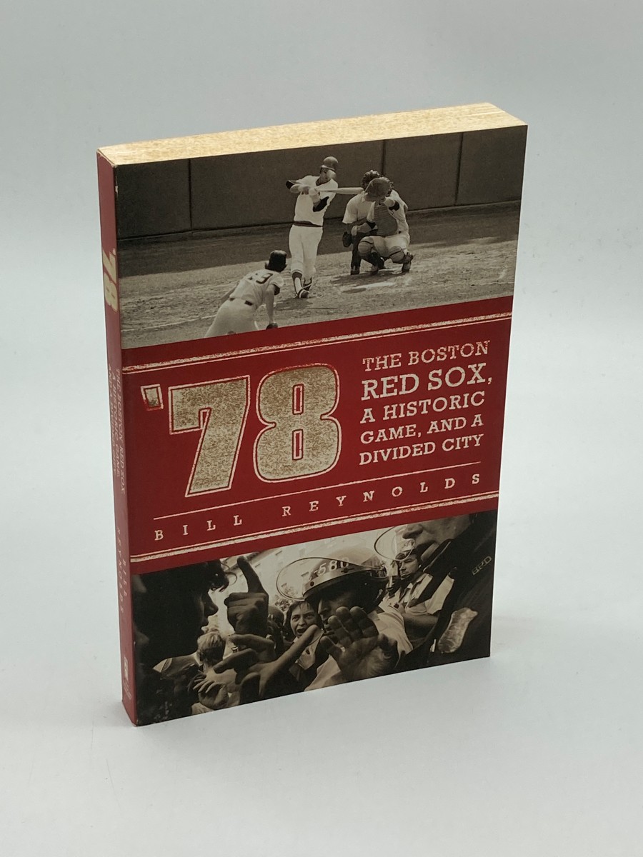 '78 the Boston Red Sox, a Historic Game, and a Divided City