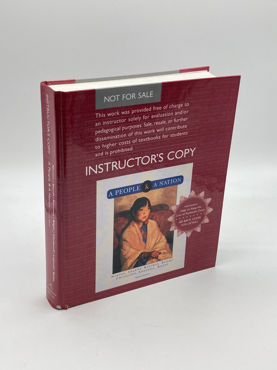 A People and a Nation (Instructor's Edition of the 8th Edition) A History of the United States