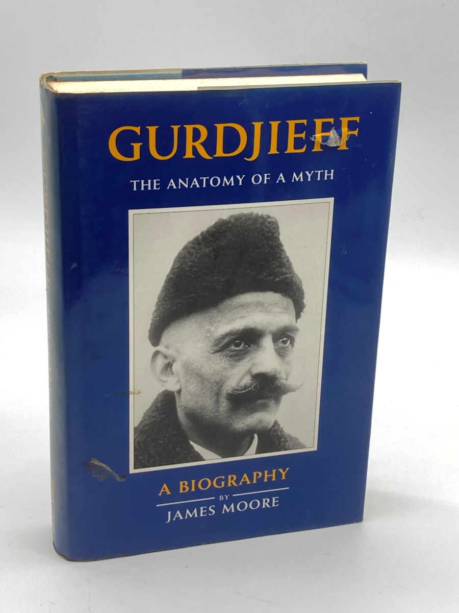 Gurdjieff A Biography : the Anatomy of a Myth