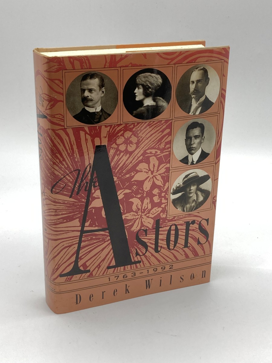 The Astors 1763-1992: Landscape with Millionaires