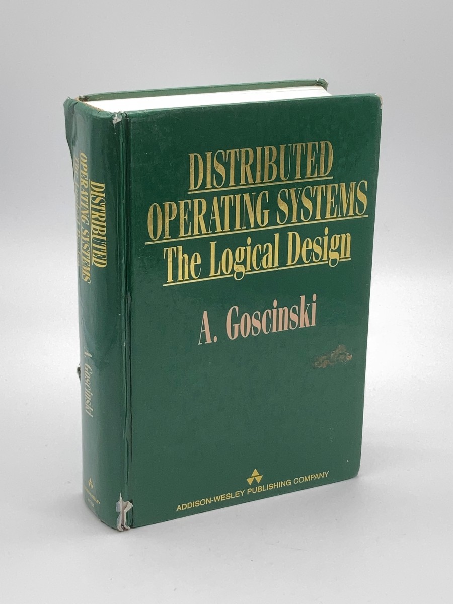 Distributed Operating Systems (First Printing) The Logical Design