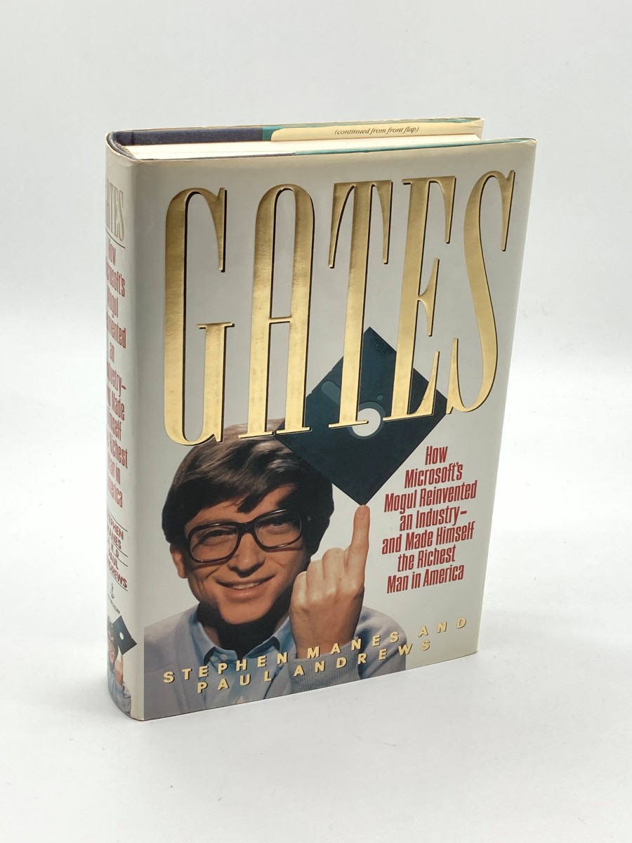 Gates How Microsoft's Mogul Reinvented an Industry--And Made Himself the Richest Man in America