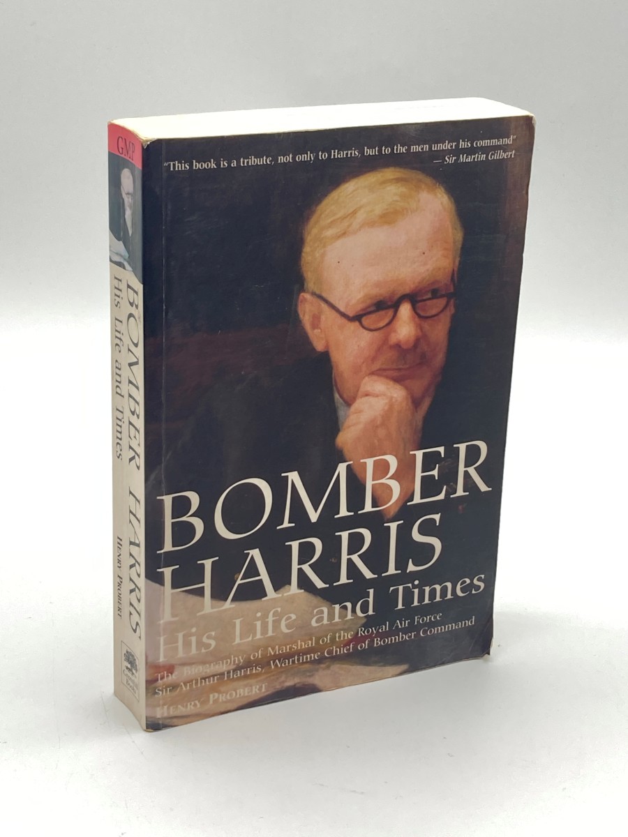 Image for Bomber Harris His Life and Times Bomber Harris His Life and Times