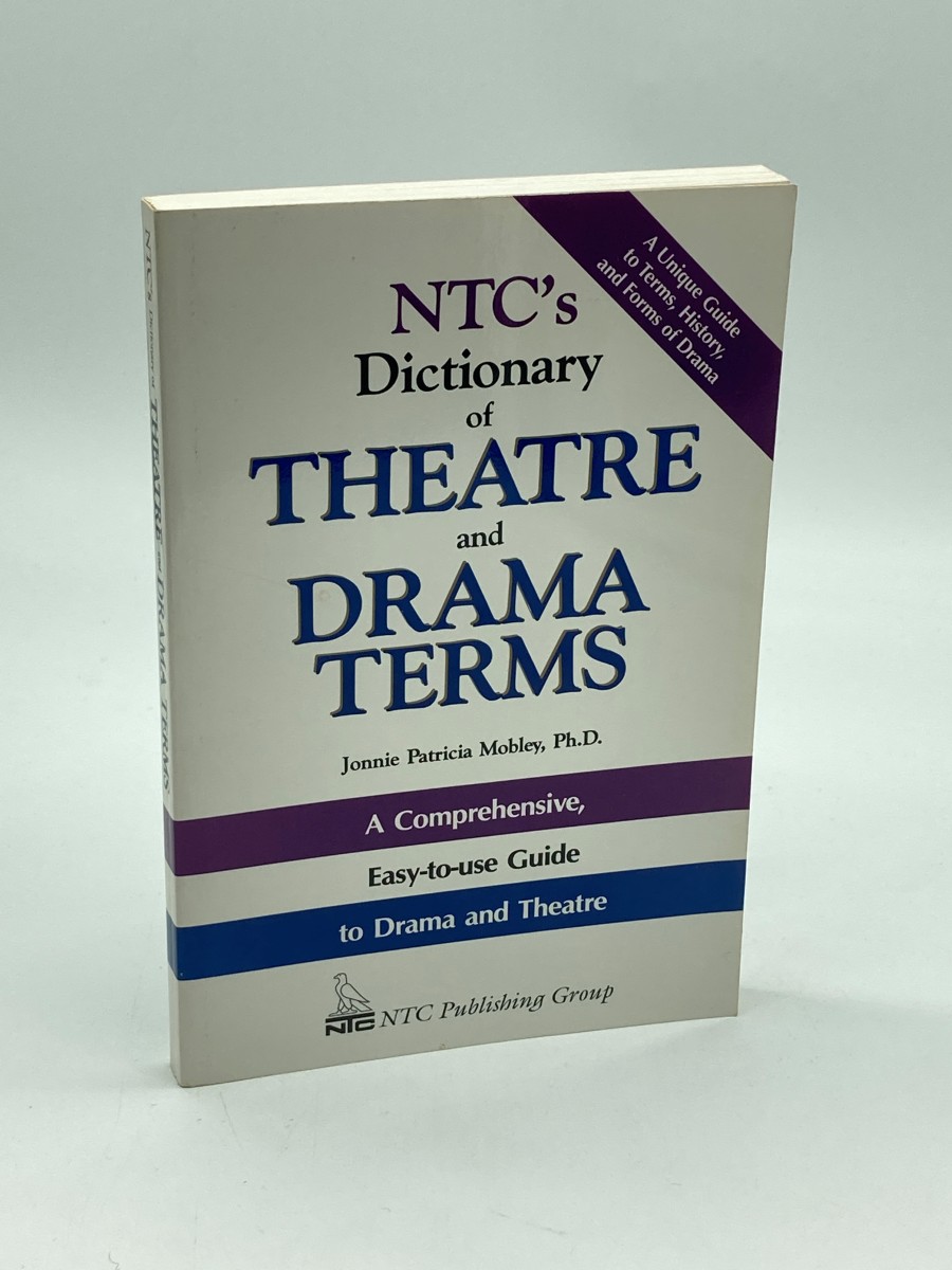 Image for NTC's Dictionary of Theatre and Drama Terms NTC's Dictionary of Theatre and Drama Terms