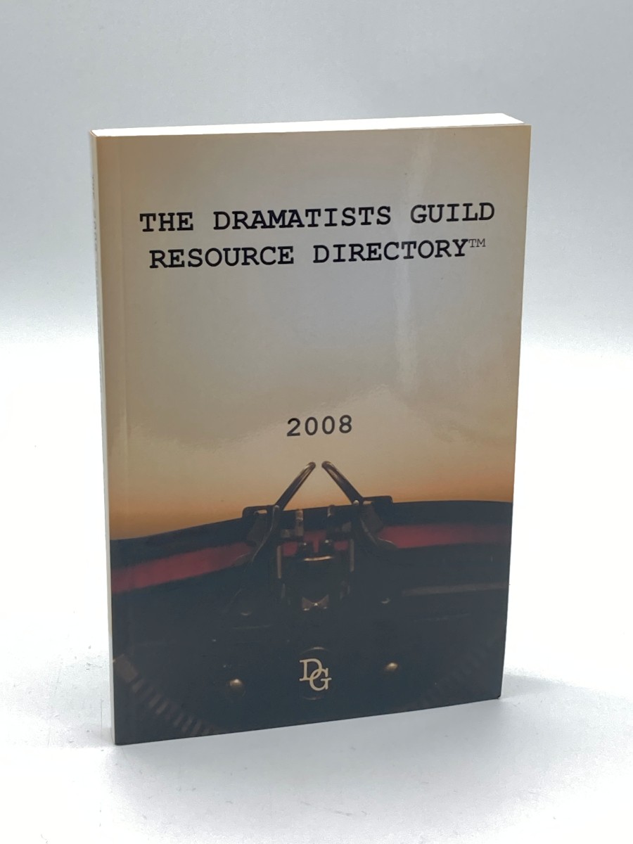 Image for The Dramatists Guild Resource Directory 2008 The Dramatists Guild Resource Directory 2008