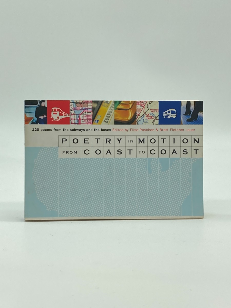 Image for Poetry in Motion from Coast to Coast 120 Poems from the Subways and Buses Poetry in Motion from Coast to Coast 120 Poems from the Subways and Buses