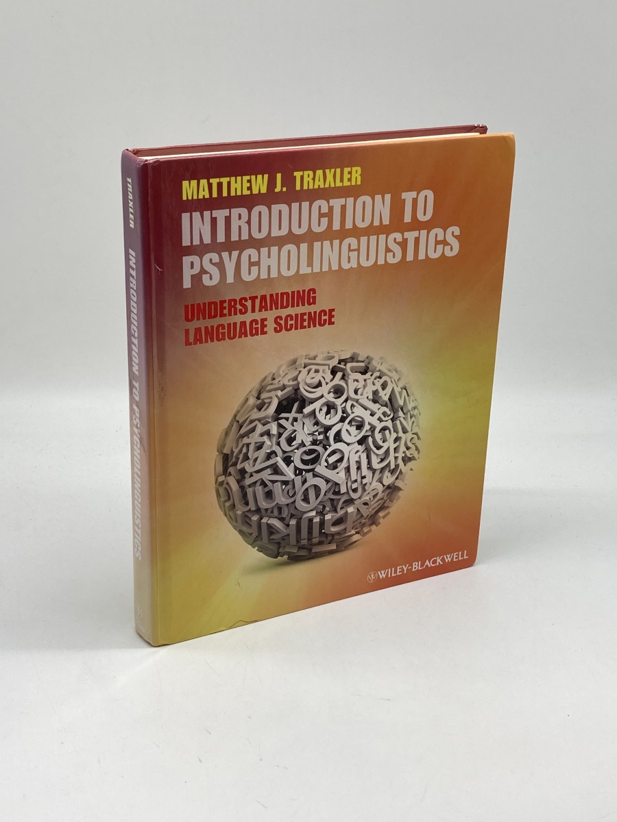 Image for Introduction to Psycholinguistics; Understanding Language Science Introduction to Psycholinguistics; Understanding Language Science