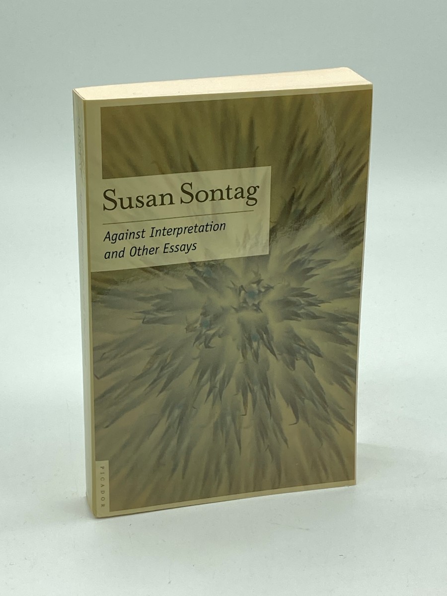 Against Interpretation And Other Essays