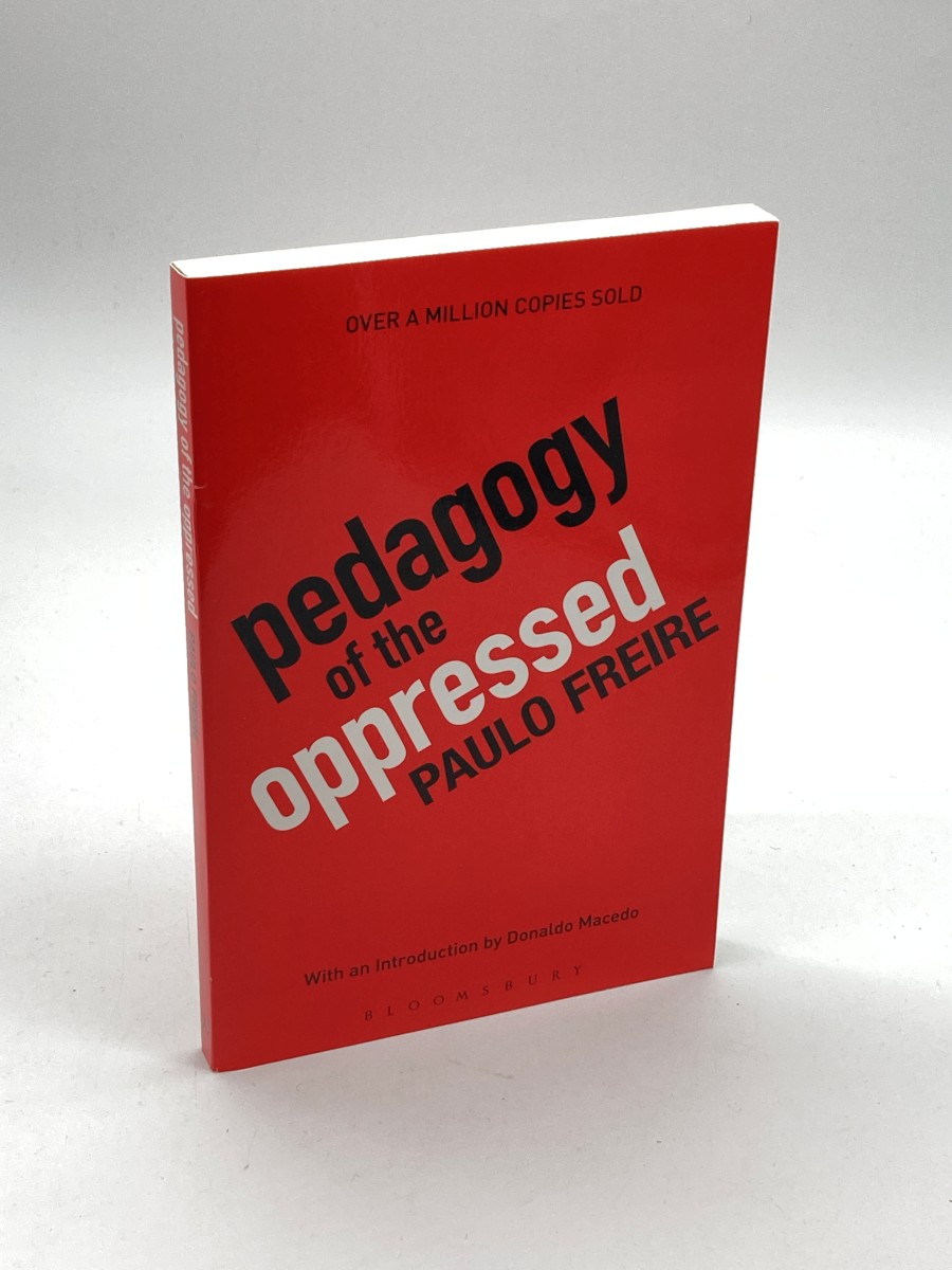 Pedagogy of the Oppressed, 30Th Anniversary Edition