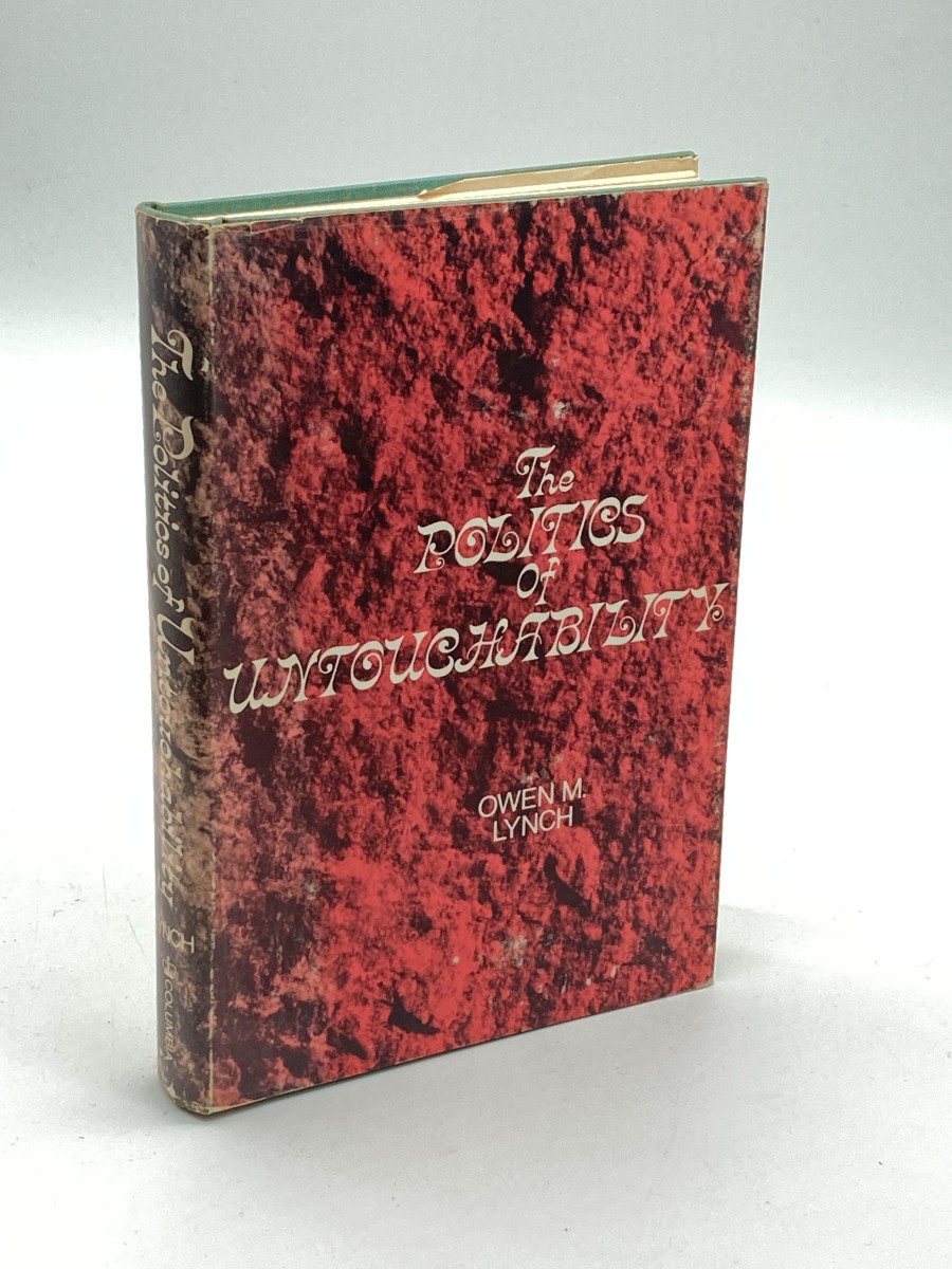 The Politics of Untouchability Social Mobility and Social Change in a City of India