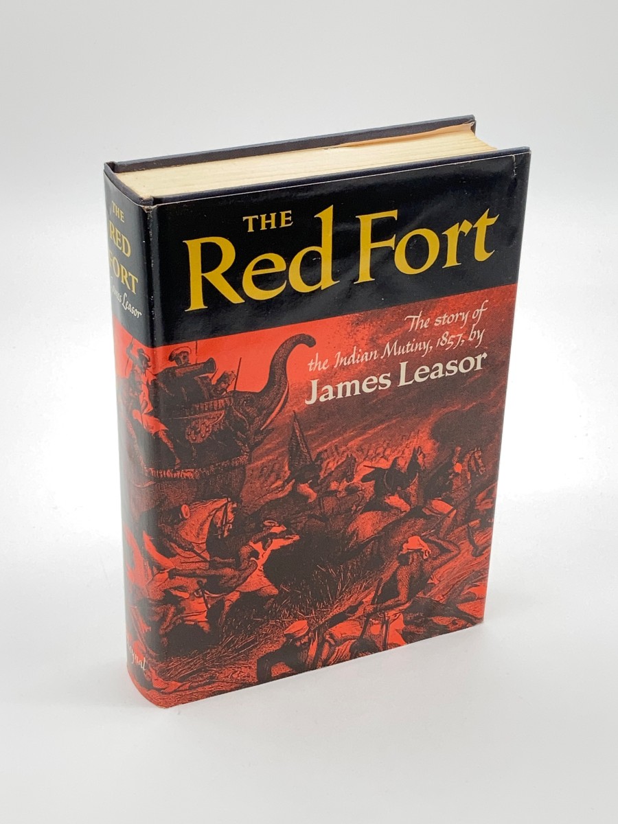 The Red Fort The Story of the Indian Mutiny of 1857