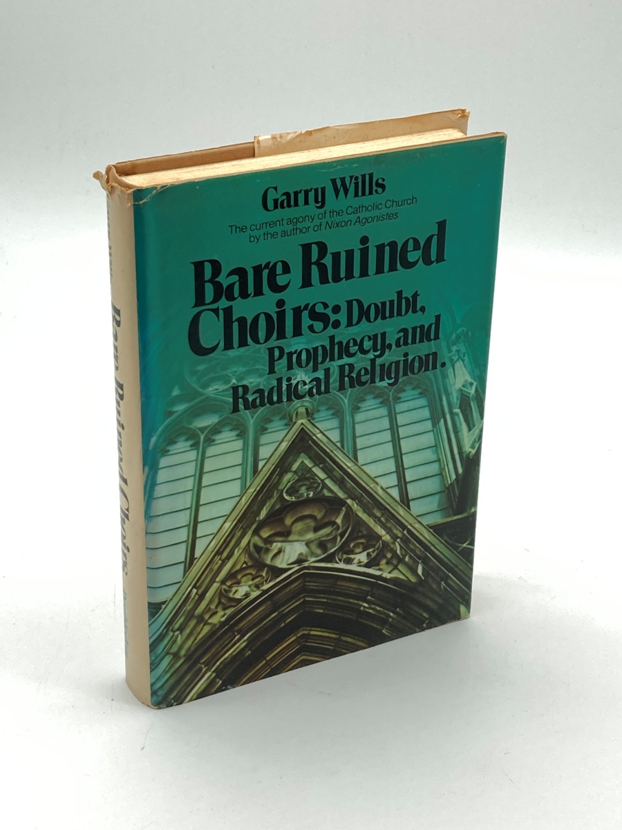 Bare Ruined Choirs Doubt, Prophecy, and Radical Religion