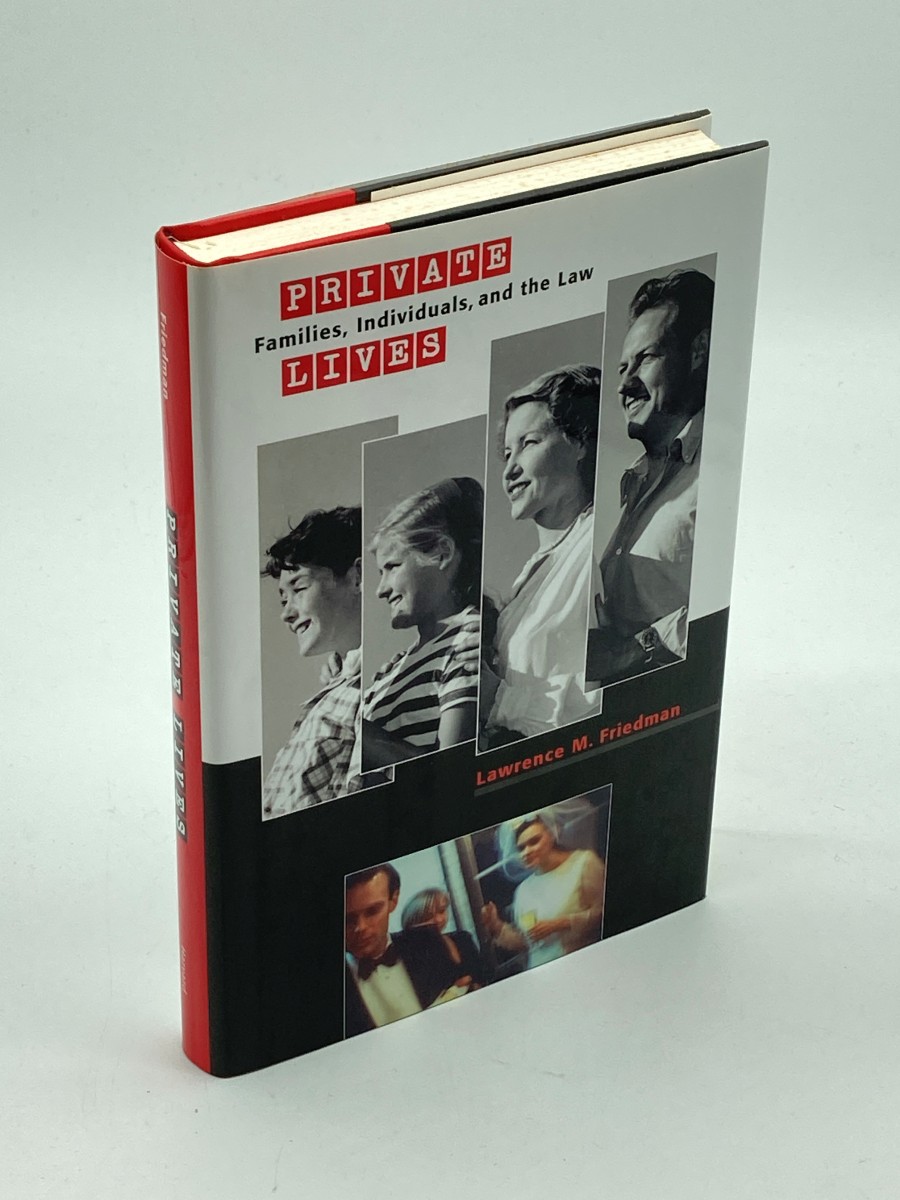 Private Lives Families, Individuals, and the Law