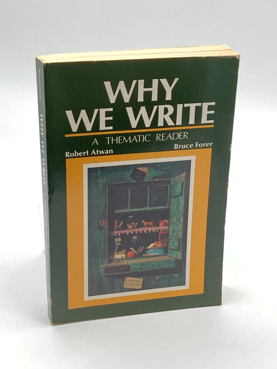 Why We Write A Thematic Reader