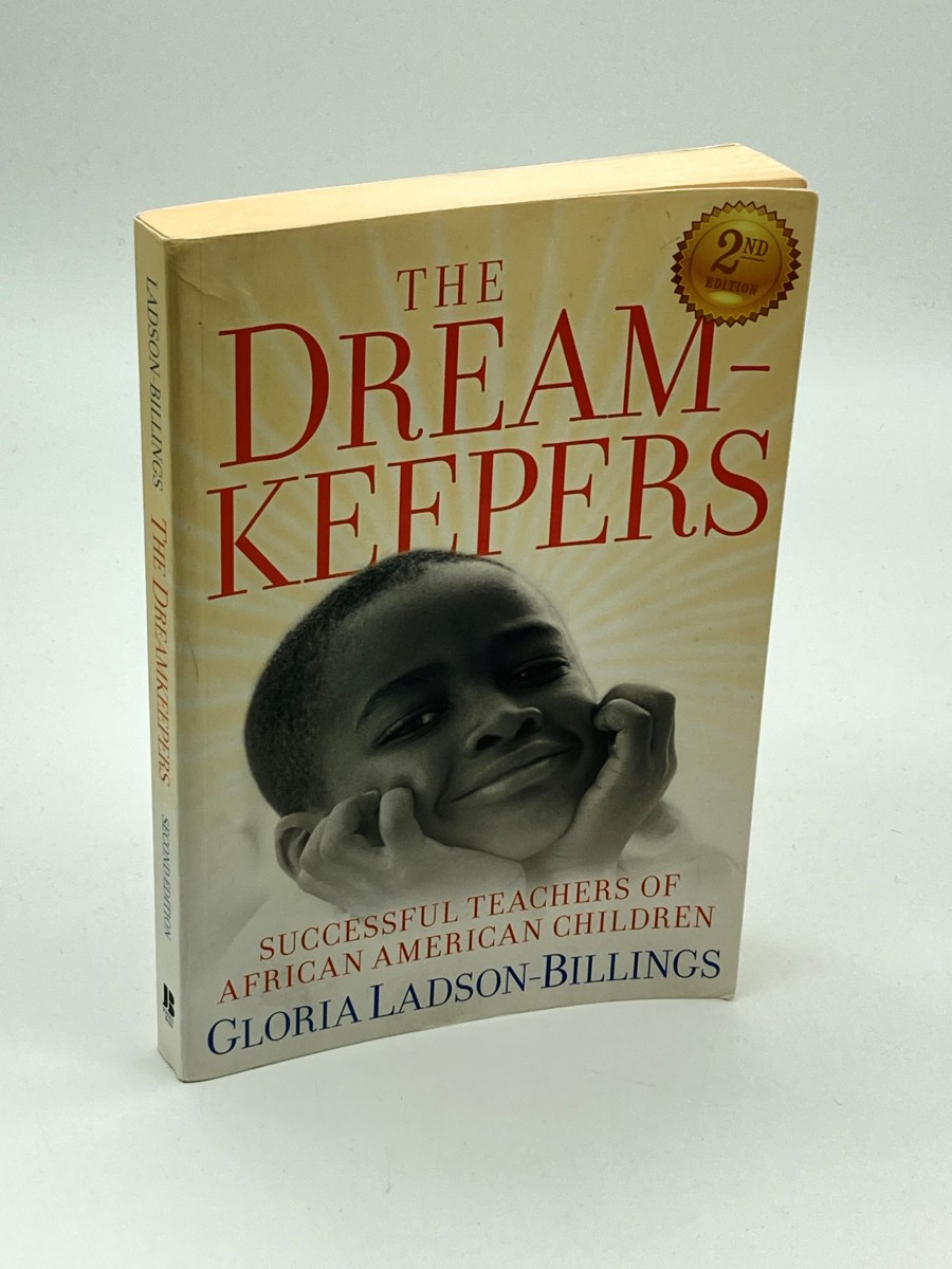 The Dreamkeepers Successful Teachers of African American Children, 2Nd Edition