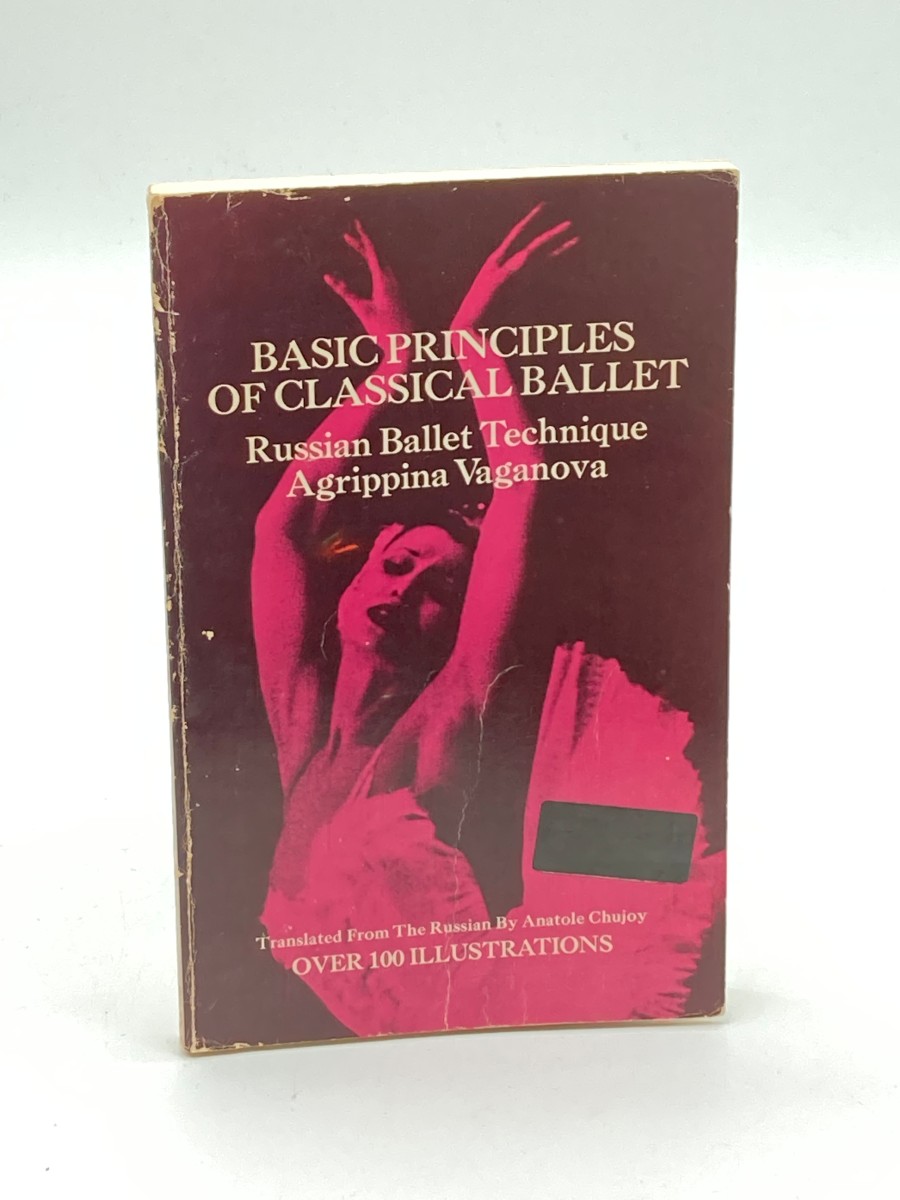Basic Principles of Classical Ballet Russian Ballet Technique