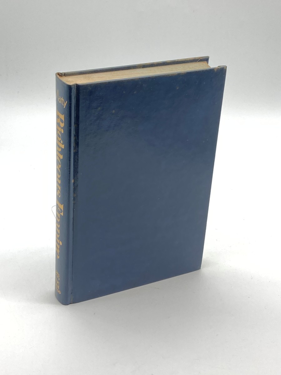 Righteous Empire (First Printing) The Protestant Experience in America