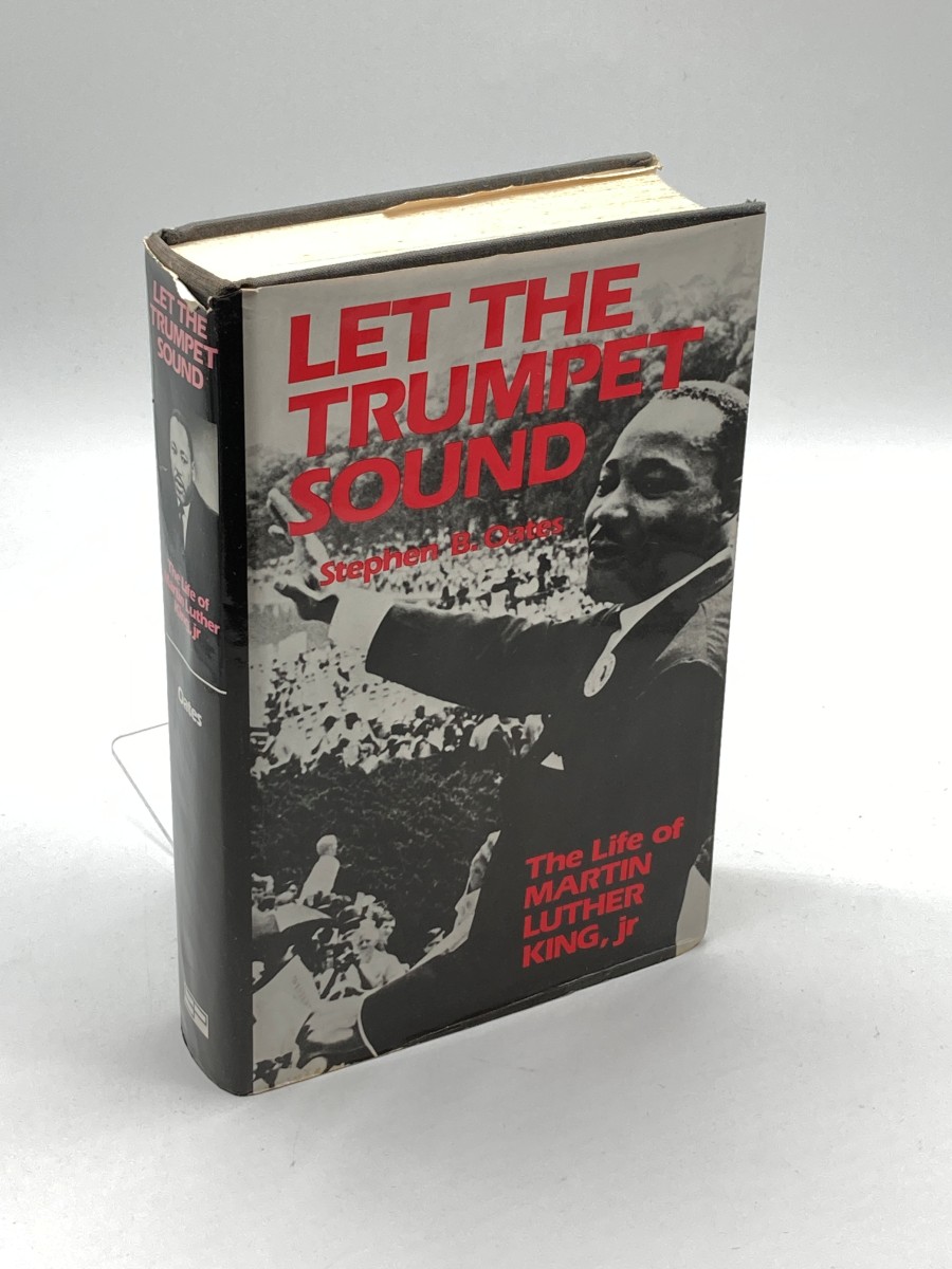 Let the Trumpet Sound Life of Martin Luther King, Jr.